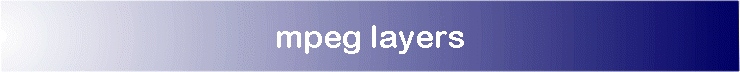 mpeg layers