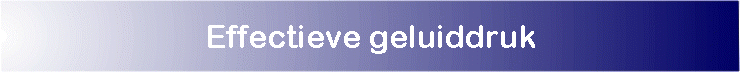 Effectieve geluiddruk